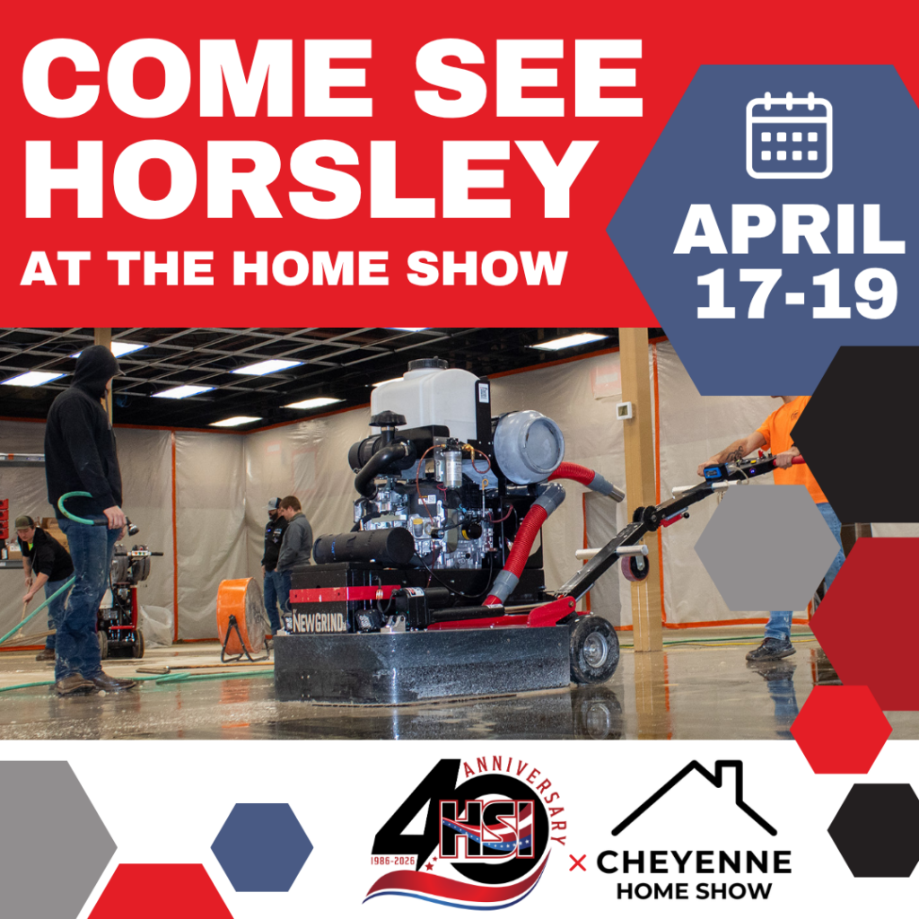 See Horsley at the Cheyenne Home Show April 17-19