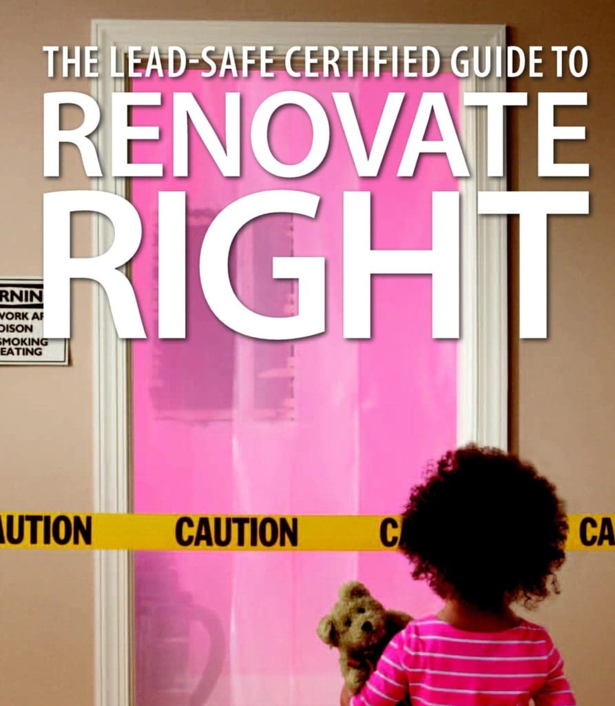 The lead safe certified guide to renovate right